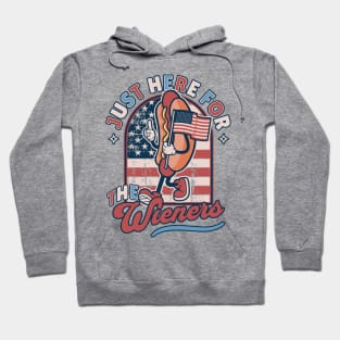 I'm Just Here for the Wieners - 4th of July Hoodie